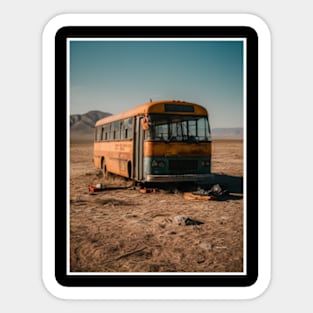 A broken down bus in the desert Sticker